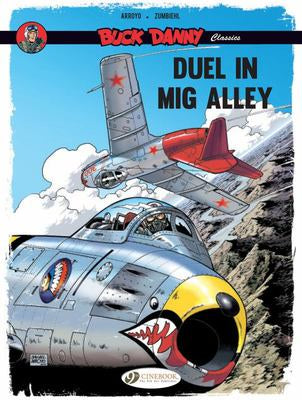 Buck danny classics vol 2 duel in mig alley